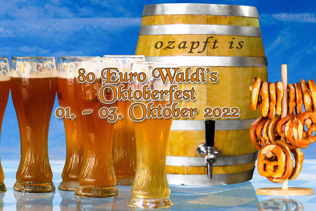 80 Euro Waldi Oktoberfest 2022 - Bild